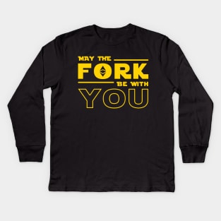 Ethereum Fork - May the fork be with you Kids Long Sleeve T-Shirt